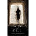 Cause to Kill (An Avery Black Mystery-Book 1)
