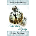 Murder's Legacy: A Tori Winters Mystery: Book 2