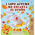 I Love Autumn Me encanta el Otoño: English Spanish Bilingual Book