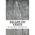 Escape on Venus