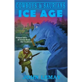 Cowboys & Saurians: Ice Age