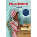 Phillis Wheatley: The Girl Who Wrote Her Way To Freedom