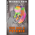 You Are a Psychic, the Healer's Handbook