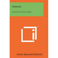 Natalia: A Novel of Old Alaska