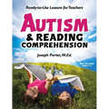 Autism and Reading Comprehension: Ready-To-Use Lessons for Teachers