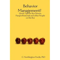 Behavior Management! Quick Tips for Bus Drivers, Paraprofessionals and other People on the Bus