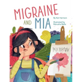 Migraine and Mia