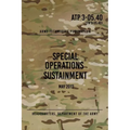 ATP 3-05.40 Special Operations Sustainment: May 2013