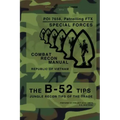 The B-52 Tips - Combat Recon Manual, Republic of Vietnam: POI 7658, Patrolling FTX - Special Forces