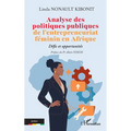Analyse des politiques publiques de l'entrepreneuriat féminin en Afrique: Défis et opportunités