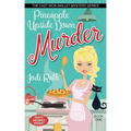 Pineapple Upside Down Murder