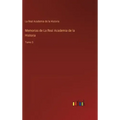 Memorias de La Real Academia de la Historia: Tomo 3