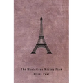 The Mysterious Mickey Finn (A Homer Evans Mystery)