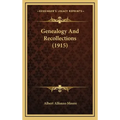 Genealogy and Recollections (1915)