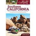 Best Tent Camping: Southern California: Your Car-Camping Guide to Scenic Beauty, the Sounds of Nature, and an Escape from Civilization