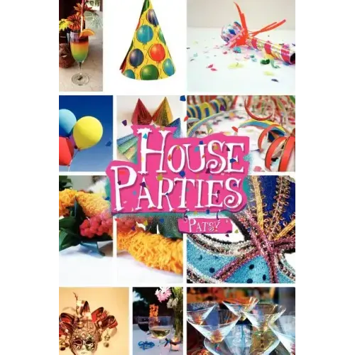 House Parties