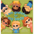 I Am Grateful for My Body