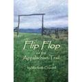 Flip Flop on the Appalachian Trail