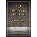 12 Compelling Truths