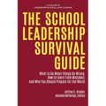 The School Leadership Survival Guide