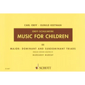 Music for Children: Volume 3: Major - Dominant and Subdominant Triads