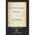 Los Oráculos de Biagué y Diloggún