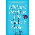 Wild and Precious Life
