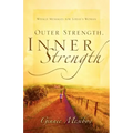 Outer Strength, Inner Strength
