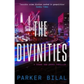 The Divinities