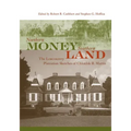 Northern Money, Southern Land: The Lowcountry Plantation Sketches of Chlotilde R. Martin