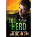 Once a Hero: Christian Romantic Suspense
