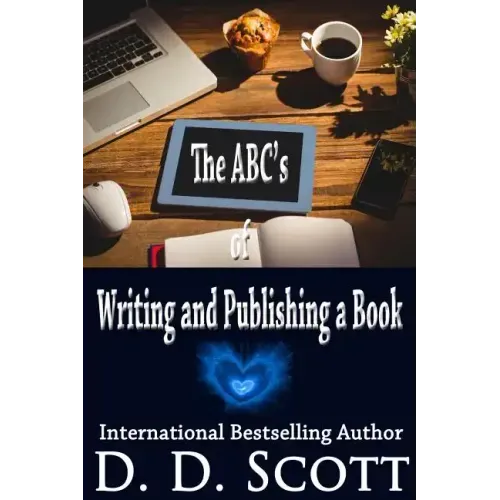 The ABC's of Writing and Publishing a Book