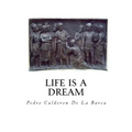 Life Is a Dream