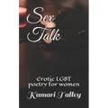 Sex Talk: Erotic LGBT poetry for women