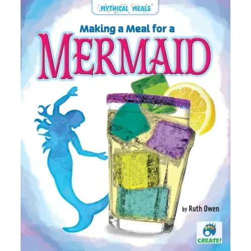 Making a Meal for a Mermaid
