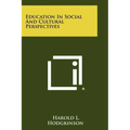 Education in Social and Cultural Perspectives