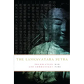 The Lankavatara Sutra: A Zen Text
