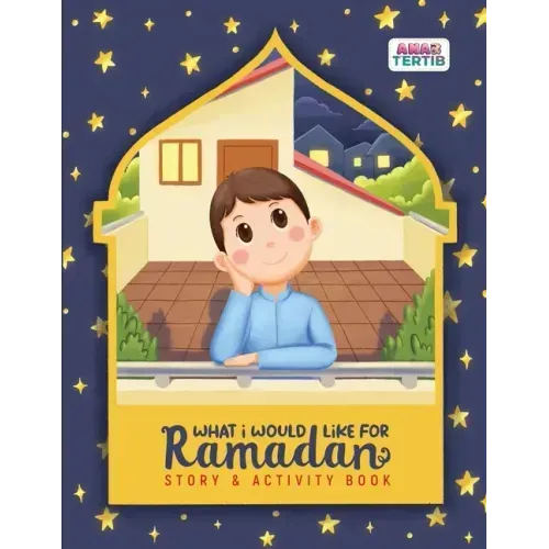 What I Would Like for Ramadan: Story & Activity