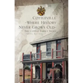 Cottleville: Where History Never Grows Old: Second Edition