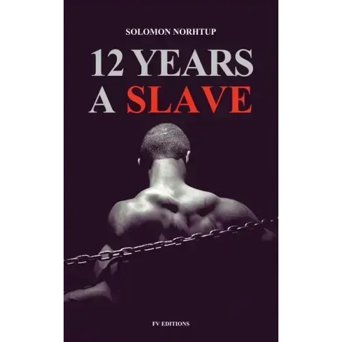 12 Years a Slave: Easy to Read Layout