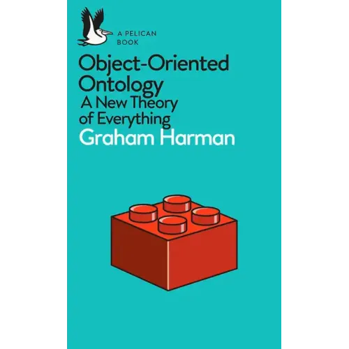 A Pelican Book: Object-Oriented Ontology