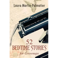 52 Bedtime Stories for Grownups: Nostalgia From The 1940's and '50's