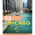 Moon 52 Things to Do in Chicago: Local Spots, Outdoor Recreation, Getaways