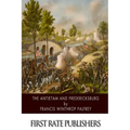 The Antietam and Fredericksburg