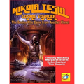 Nikola Tesla: Cosmic Voyager: The Genius Who Came From Another Planet