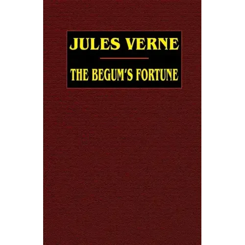 The Begum's Fortune