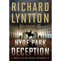 Hyde Park Deception: An International Political Spy Thriller