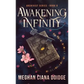 Awakening Infinity