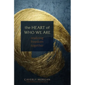 The Heart of Who We Are: Realizing Freedom Together