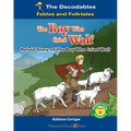 The Boy Who Cried Wolf